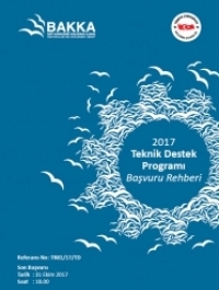 2017 Yılı Teknik Destek Programı Başvuru Rehberi 