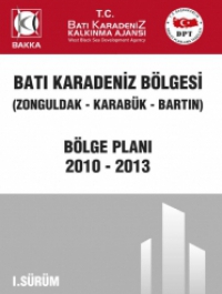 Batı Karadeniz Bölgesi 2010 - 2013 Bölge Planı 