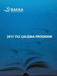 Batı Karadeniz Kalkınma Ajansı 2015 Yılı Çalışma Programı 