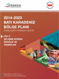 2014-2023 Batı Karadeniz Bölge Planı Gelişme Ekseni, Öncelik ve Tedbirler 