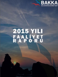 BAKKA 2015 Yılı Faaliyet Raporu 