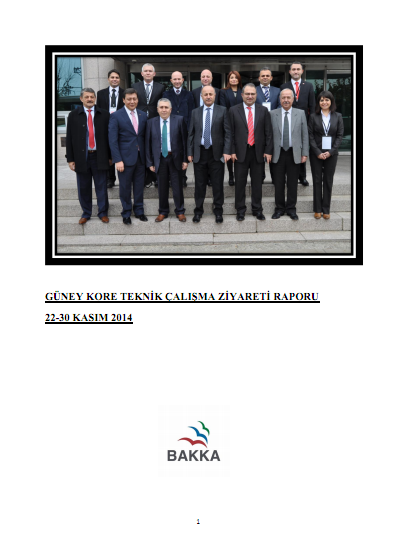 Güney Kore Teknik Çalışma Ziyareti Raporu