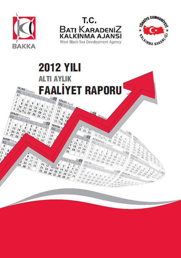 BAKKA 2012 Yılı Ara Dönem Faaliyet Raporu
