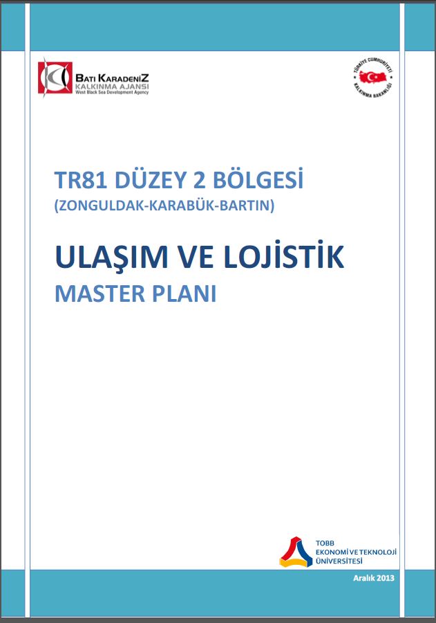 Ulaşım ve Lojistik Master Planı