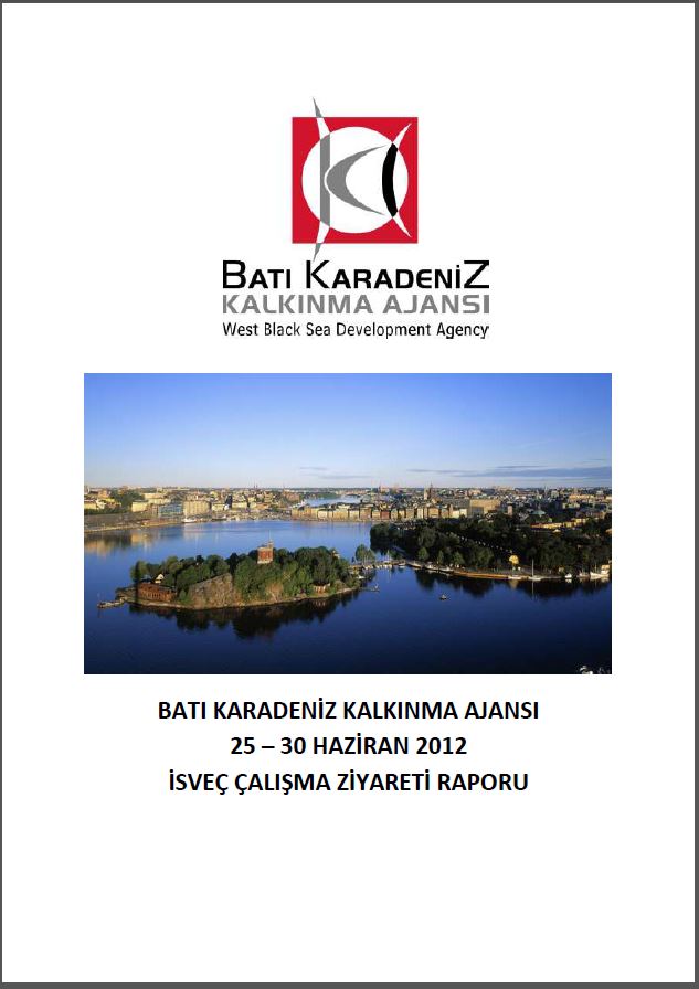 İsveç Çalışma Ziyareti Raporu