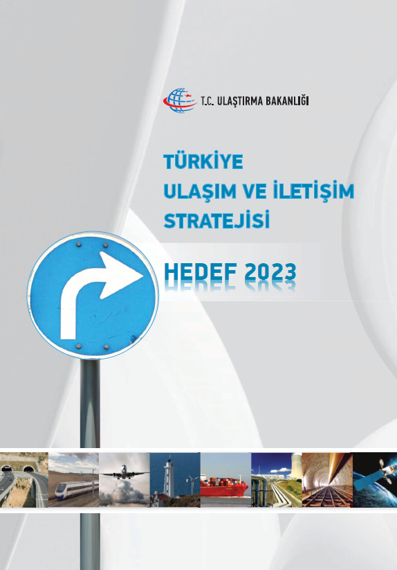 Türkiye Ulaşım ve İletişim Stratejisi