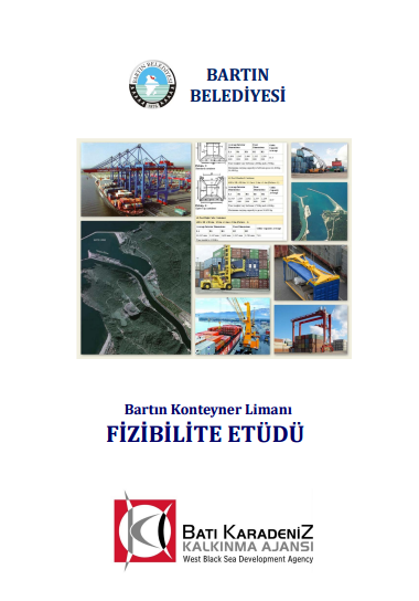 Bartın Limanı Konteyner Terminali Fizibilite Etüdü Çalışması 