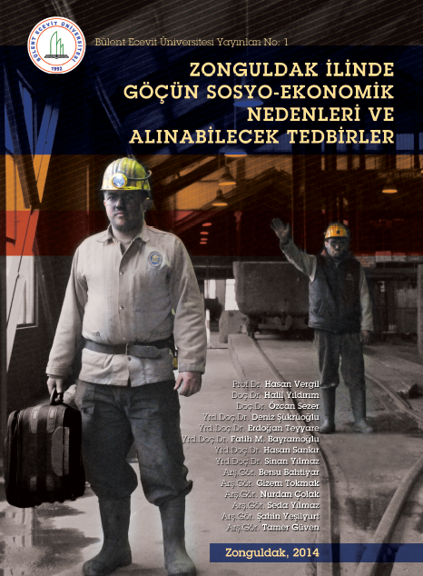 Zonguldak İlinde Göçün Sosyo-Ekonomik Nedenleri ve Alınabilecek Tedbirler