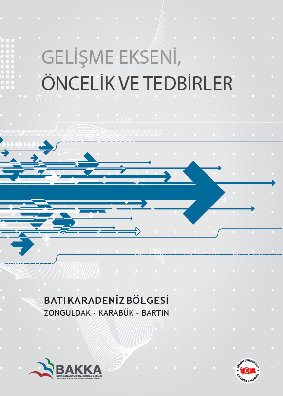 2014-2023 Batı Karadeniz Bölge Planı Gelişme Ekseni,Öncelik ve Tedbirler