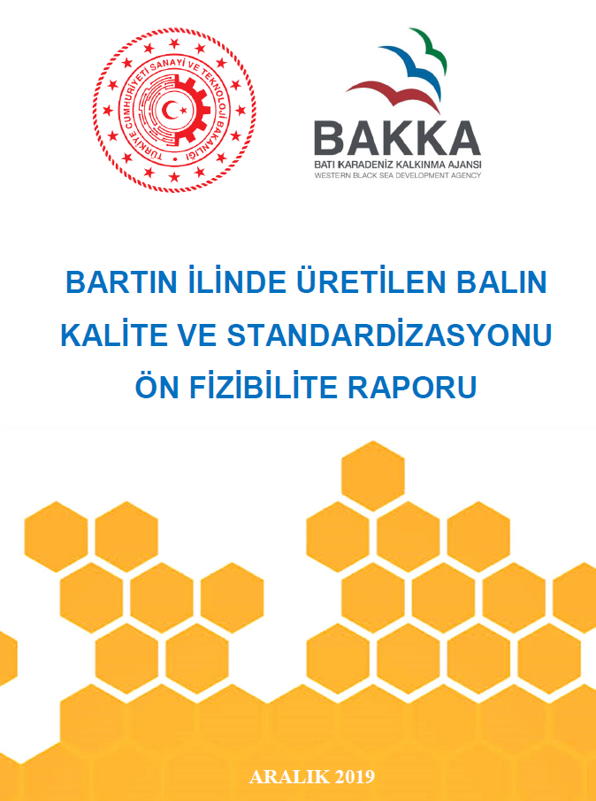 Bartın Bal Üretimi Kalite ve Standardizasyonu Ön Fizibilite Raporu